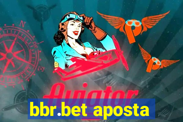 bbr.bet aposta